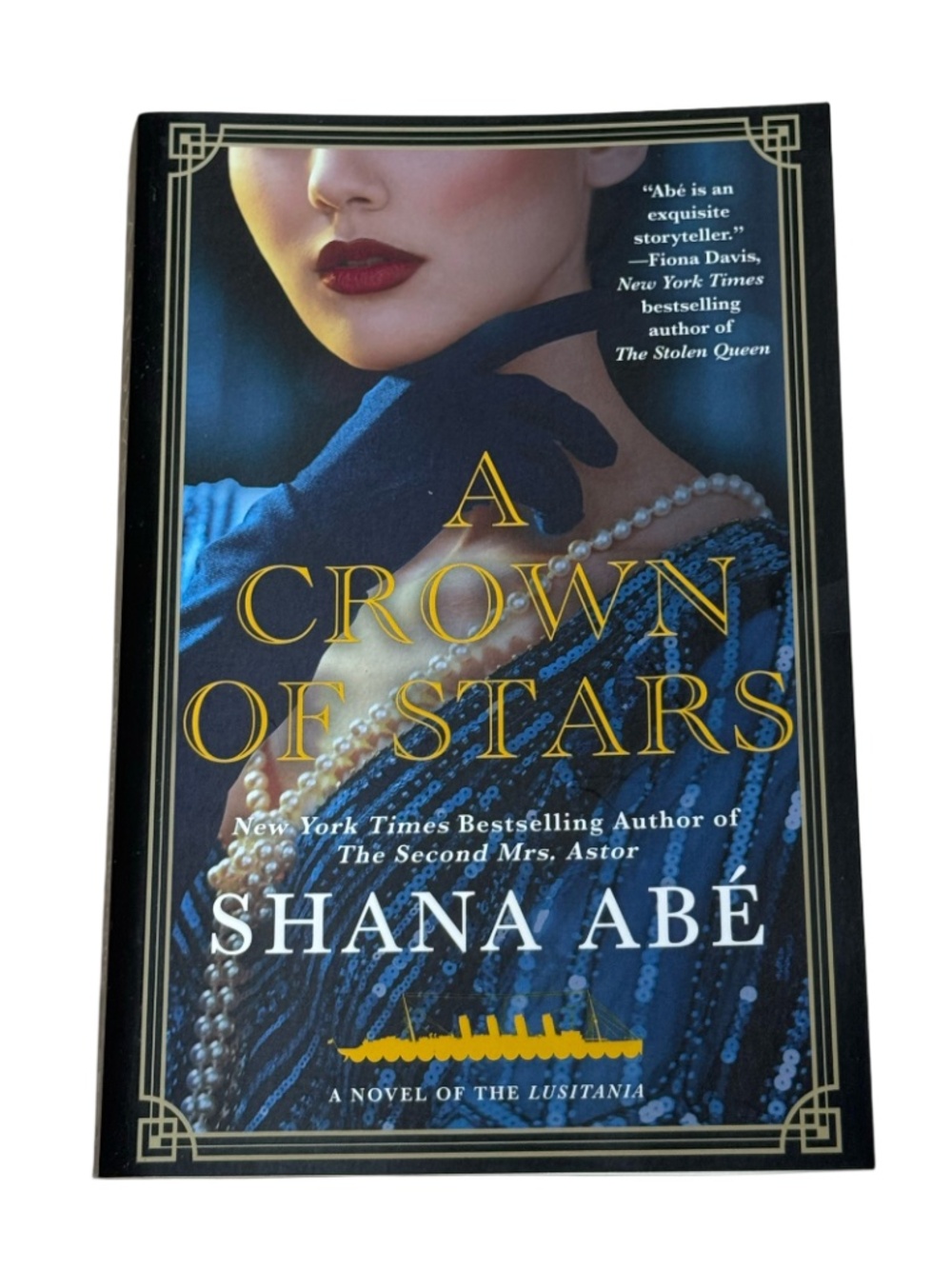 A Crown of Stars Shana Abé Book Lusitania Historical Fiction Paperback Novel